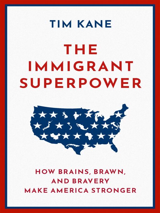Cover image for The Immigrant Superpower
